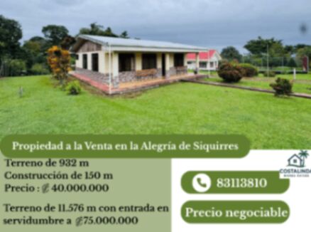 Propiedad a la venta en La Alegría de Siquirres in La Alegría, Siquirres, Limón — ₡ 40 000 000