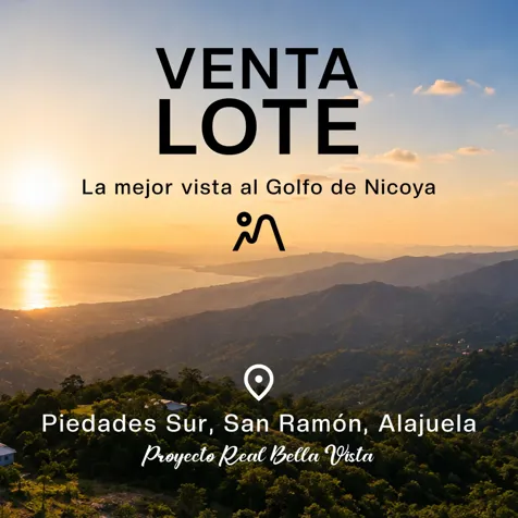 Lote en San Ramón, vista al golfo en Piedades Sur, San Ramón, Alajuela — ₡ 29 500 000
