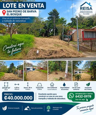 🏡🌳 LOTE EN SAN PEDRO DE BARVA – EL BOSQUE 📐 ÁREA: 214,87 m² 🌳🏡  📍 in San Pedro, Barva, Heredia — ₡ 40 000 000