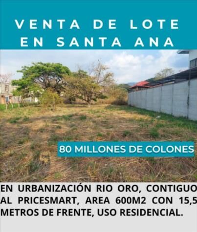 Venta de lote en Santa Ana, cerca del PriceSmart in Uruca, Santa Ana, San José — ₡ 80 000 000