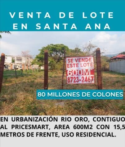 Venta de lote en Santa Ana, Urb Rio Oro, cerca del Pricesmart in Uruca, Santa Ana, San José — ₡ 80 000 000