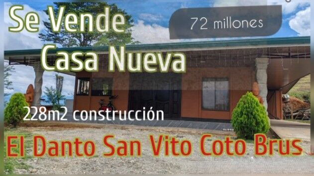 En venta: Casa para estrenar en El Danto, San Vito de Coto Brus, Puntarenas. in San Vito, Coto Brus, Puntarenas — ₡ 72 000 000